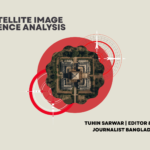 OSINT Investigative Intelligence Hub by Tuhin Sarwar, Open Source Intelligence journalist in Bangladesh